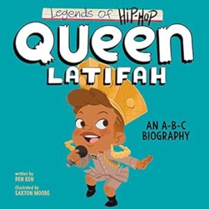 Legends Of Hip-Hop - Queen Latifah: A 1-2-3 Biography