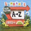 Sundance Film Festival A to Z