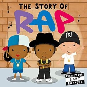 The Story of Rap
