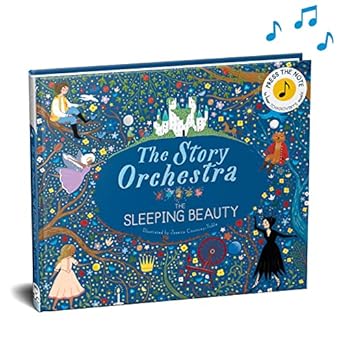 Sleeping Beauty (Story Orchestra): Press the Note to Hear Tchaikovsky's Music: 3
