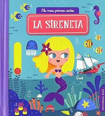 La Sireneta: Els meus primers contes 6