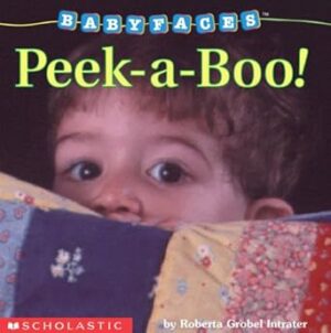 Baby Faces Board Book #01: Peek-a-boo