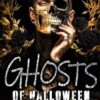 Ghosts of Halloween: A Dark Why Choose Romance