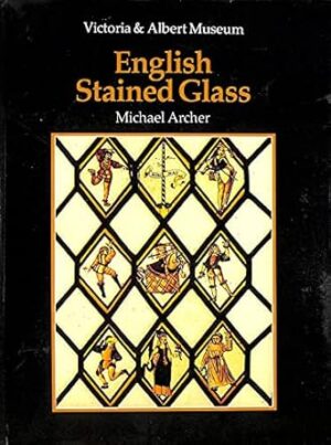 An Introduction to English Stained Glass