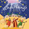 Who's Hiding?: A Christmas Lift-The-Flap Book