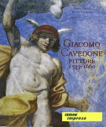 Giacomo Cavedone pittore 1577-1660