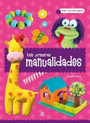Mis Primeras Manualidades