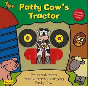 Patty Cow's Tractor: Press Out Parts Make a Tractor Carrying Patty Cow (Toddler Make and Play)