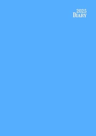 2025 Diary A4 Week To View: Horizontal Layout 2 Pages Per Week - Weekly and Monthly - With Yearly Planner, Monthly Calendar, Notes Page - Large Print ... Soft Cover - for Uk : Men, Women and Kids.