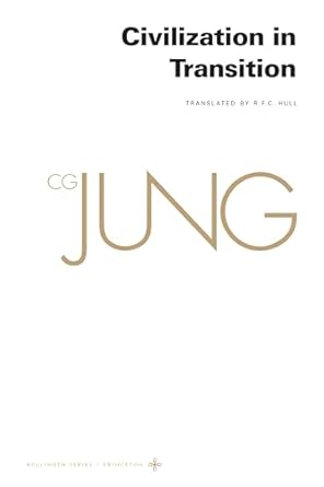 Collected Works of C. G. Jung, Volume 10: Civilization in Transition: 61