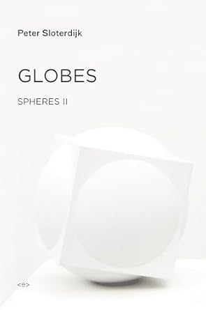 Globes: Spheres Volume II