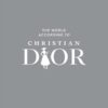 The World According to Christian Dior: Kmart Special Edition: 3
