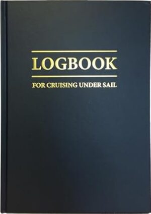 Logbook for Cruising Under Sail: 1
