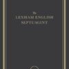 Lexham English Septuagint: A New Translation
