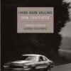 Hard Rain Falling