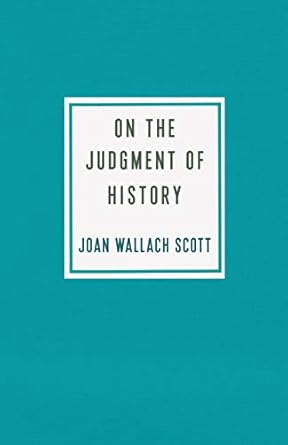 On the Judgment of History