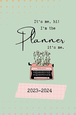 Taylor School Planner 6x9 inches 2023-2024 Monthly Weekly Daily Swiftie Organization Calendar Eras: Inspired 160 pages Eras and Floral August 2023-July 2024