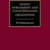 Unjust Enrichment and Countervailing Obligations