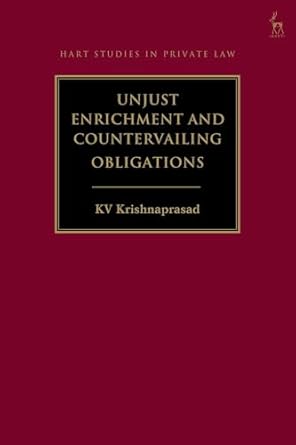 Unjust Enrichment and Countervailing Obligations
