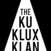 Ku Klux Klan: An American History