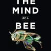 The Mind of a Bee