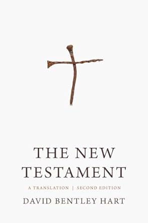 The New Testament: A Translation