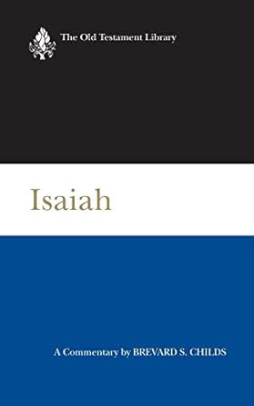 Isaiah (2000): A Commentary