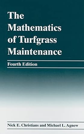 The Mathematics of Turfgrass Maintenance