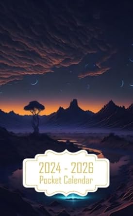 Pocket Calendar 2024-2026: Two-Year Monthly Planner for Purse , 36 Months from January 2024 to December 2026 | Desert night artwork | Colorful sky | Small oasis