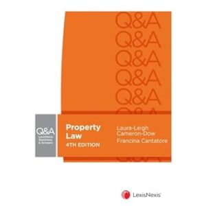 LexisNexis Questions and Answers: Property Law, 4th edition