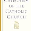 Catechism of the Catholic Church: Second Edition