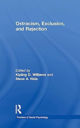 Ostracism, Exclusion, and Rejection