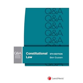 LexisNexis Questions and Answers: Constitutional Law, 5th edition