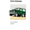 Land Rover Series III Parts Catalogue: RTC 9841CE