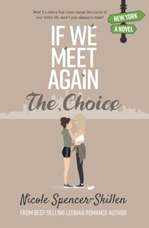 If We Meet Again: The Choice (Book 3)