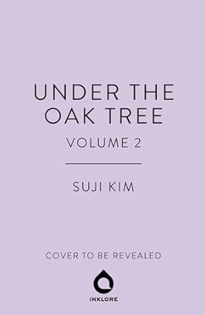 Under the Oak Tree, Vol. 2 (novel)