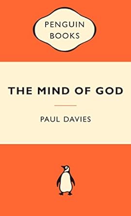 The Mind of God: Popular Penguins: Science and the Search for Ultimate Meaning