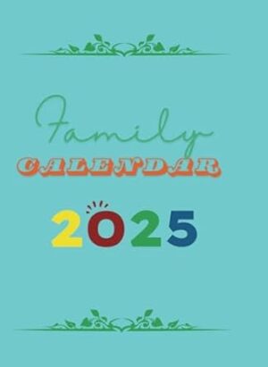 2025 Family Calendar