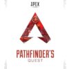 Apex Legends: Pathfinder's Quest (Lore Book): Pathfinder's Quest