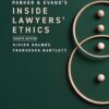 Parker and Evans's Inside Lawyers' Ethics