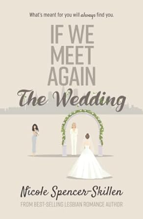 If We Meet Again: The Wedding (Book 2)