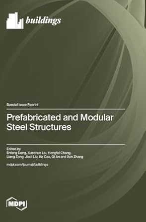 Prefabricated and Modular Steel Structures