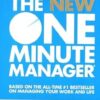 The New One Minute Manager (The One Minute Manager-updated)