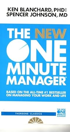 The New One Minute Manager (The One Minute Manager-updated)