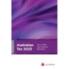 Australian Tax 2025 (Paperback)