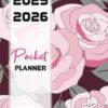 Pocket Planner 2025-2026: 2 year Pocket Calendar for Purse From January 2025 to December 2026 | Floral