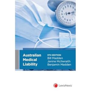 Australian Medical Liability, 5th edition (Paperback)