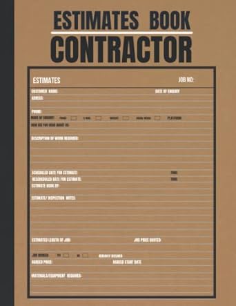 Estimate Book Contractor: Log book to record client details/ job quotes / estimates|Contractor notebook Organizer| Record Book| Complete with dot grid diagram / measurement pages| A4