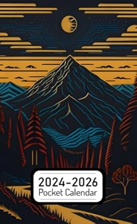 Pocket Calendar 2024-2026: Two-Year Monthly Planner for Purse , 36 Months from January 2024 to December 2026 | Landscape screenprint | Shepard Fairey ... light | Cycle of seasons | God's provision