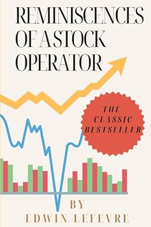 Reminiscences Of A Stock Operator